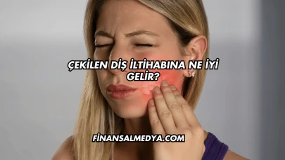 Çekilen Diş İltihabına Ne İyi Gelir?