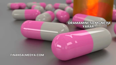 Dramamine 50 Mg Ne İşe Yarar?