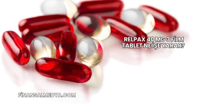 Relpax 40 Mg 3 Film Tablet Ne İşe Yarar?