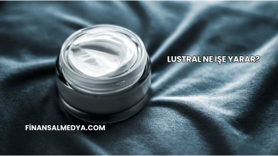 Lustral Ne İşe Yarar?