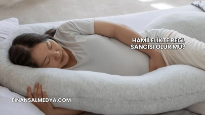Hamilelikte Regl Sancısı Olur mu?