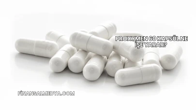 Proxymen 60 Kapsül Ne İşe Yarar?