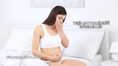 Yeşil Çay Hamileliği Engeller mi?