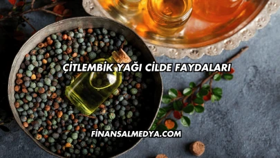 Çitlembik Yağı Cilde Faydaları