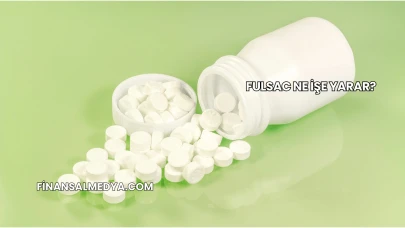 Fulsac Ne İşe Yarar?
