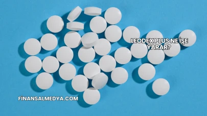 Leodex Plus Ne İşe Yarar?