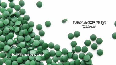 Desal 40 Mg Ne İşe Yarar?