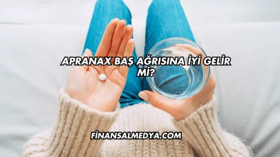 Apranax Baş Ağrısına İyi Gelir mi?