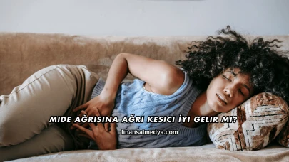 Mide Ağrısına Ağrı Kesici İyi Gelir mi?