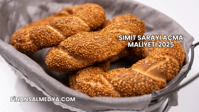 Simit Sarayı Açma Maliyeti 2025