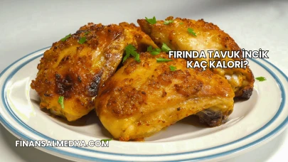 Fırında Tavuk İncik Kaç Kalori?