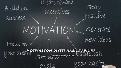Motivasyon Diyeti Nasıl Yapılır?