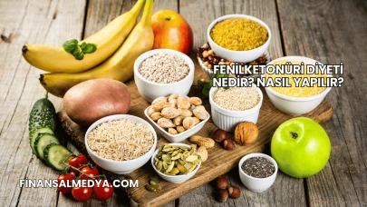 Fenilketonüri Diyeti Nedir? Nasıl Yapılır?