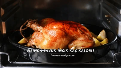 Fırında Tavuk İncik Kaç Kalori?