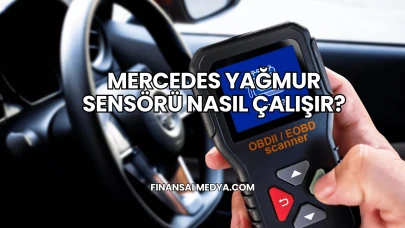 Mercedes Yağmur Sensörü Nasıl Çalışır?