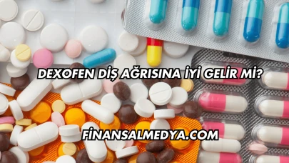 Dexofen Diş Ağrısına İyi Gelir mi?