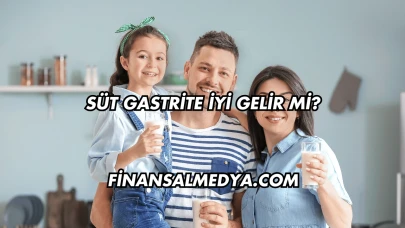 Süt Gastrite İyi Gelir mi?