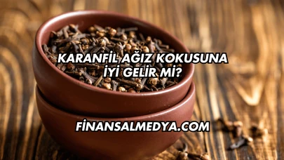 Karanfil Ağız Kokusuna İyi Gelir mi?