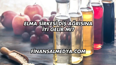 Elma Sirkesi Diş Ağrısına İyi Gelir mi?