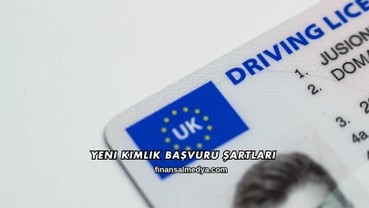 Yeni Kimlik Başvuru Şartları