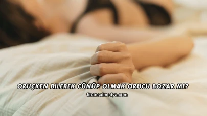 Oruçken Bilerek Cünüp Olmak Orucu Bozar mı?