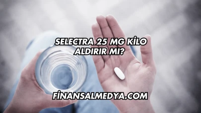 Selectra 25 Mg Kilo Aldırır mı?