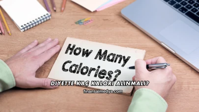 Diyette Kaç Kalori Alınmalı?