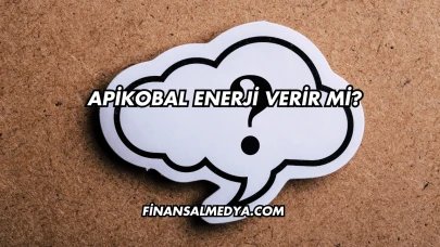 Apikobal Enerji Verir mi?