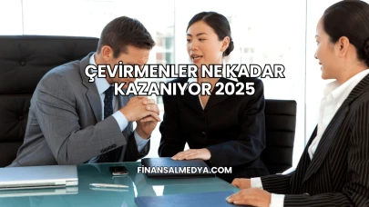 Çevirmenler Ne Kadar Kazanıyor 2025