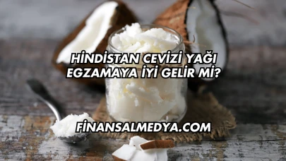 Hindistan Cevizi Yağı Egzamaya İyi Gelir mi?
