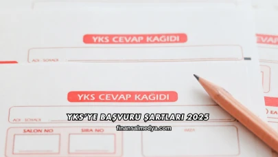YKS’ye Başvuru Şartları 2025