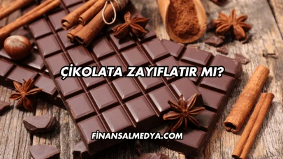 Çikolata Zayıflatır mı?