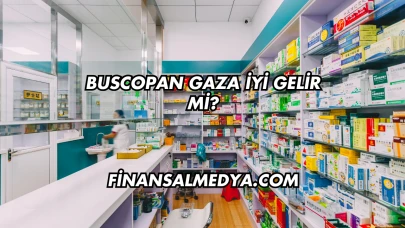 Buscopan Gaza İyi Gelir mi?