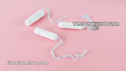 Tampon Kızlık Bozar mı?
