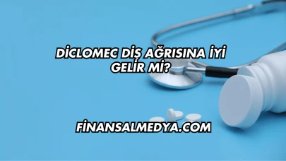 Diclomec Diş Ağrısına İyi Gelir mi?