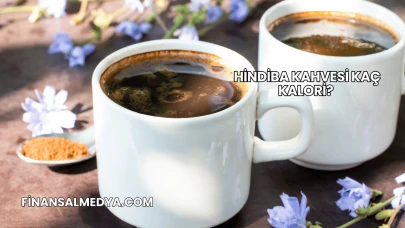 Hindiba Kahvesi Kaç Kalori?