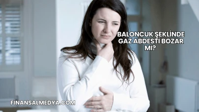 Baloncuk Şeklinde Gaz Abdesti Bozar mı?