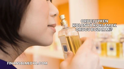 Oruçluyken Kolonya Koklamak Orucu Bozar mı?