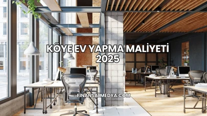 Köye Ev Yapma Maliyeti 2025