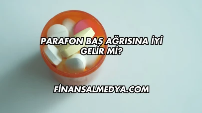 Parafon Baş Ağrısına İyi Gelir mi?