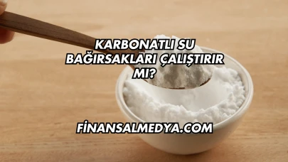 Karbonatlı Su Bağırsakları Çalıştırır mı?