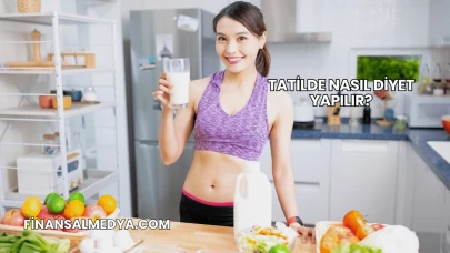 Tatilde Nasıl Diyet Yapılır?