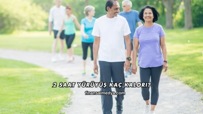 2 Saat Yürüyüş Kaç Kalori?