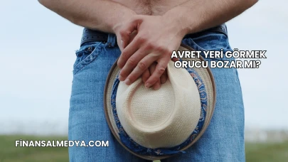 Avret Yeri Görmek Orucu Bozar mı?