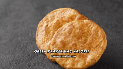 Greta Kraker Kaç Kalori?