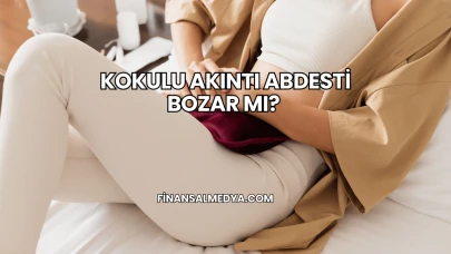 Kokulu Akıntı Abdesti Bozar mı?