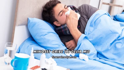 Minoset Gribe İyi Gelir mi?