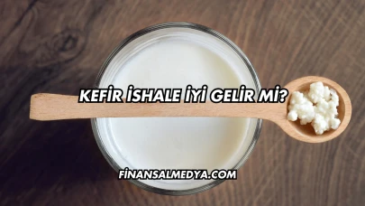 Kefir İshale İyi Gelir mi?