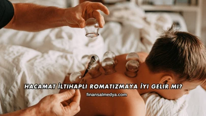 Hacamat İltihaplı Romatizmaya İyi Gelir mi?