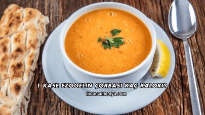 1 Kase Ezogelin Çorbası Kaç Kalori?